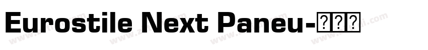 Eurostile Next Paneu字体转换